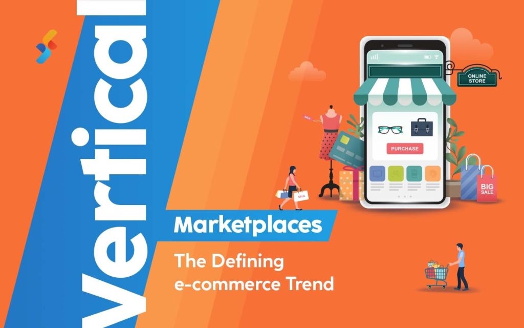 Vertical Ecommerce Marketplaces