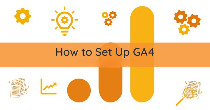 How to Set Up GA4