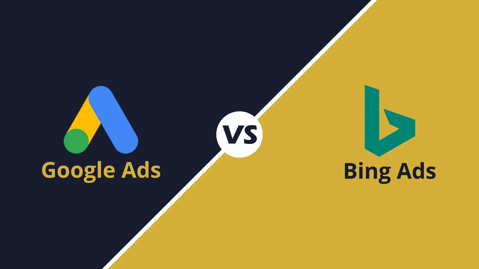 Google Ads vs. Bing Ads