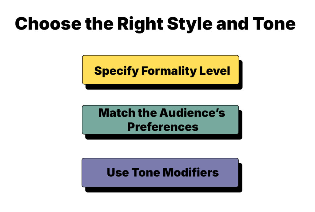Choose the Right Style and Tone