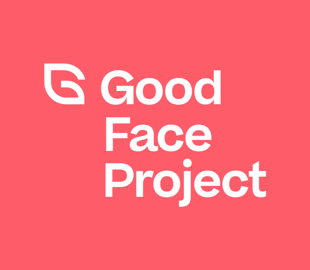 The Good Face Project